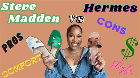 hermes sandals vs steve madden.